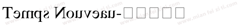 Temps Nouveau字体转换